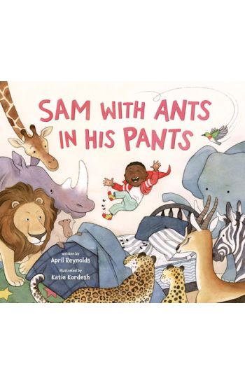 Sam with Ants in His Pants