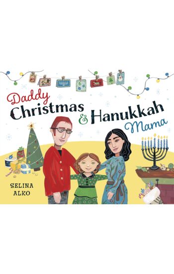 Daddy Christmas and Hanukkah Mama