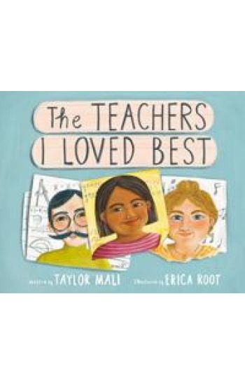 The Teachers I Loved Best