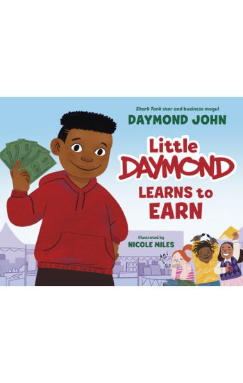 Little Daymond Learns to Earn