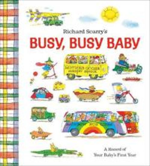 Richard Scarry's Busy, Busy Baby