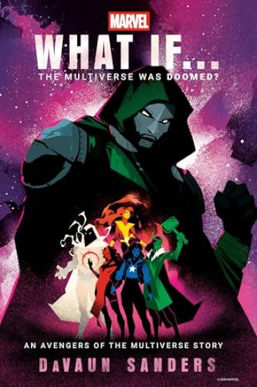 Marvel: What If...the Multiverse Was Doomed?