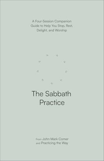 The Sabbath Practice