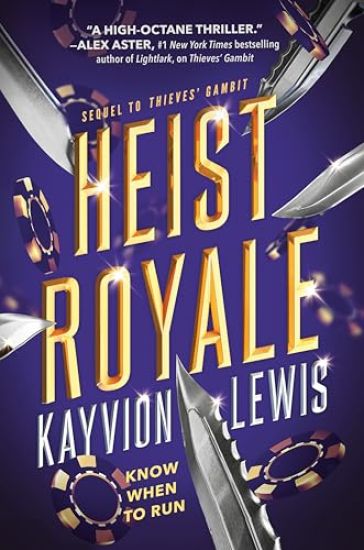 Heist Royale: Thieves' Gambit, Book 2