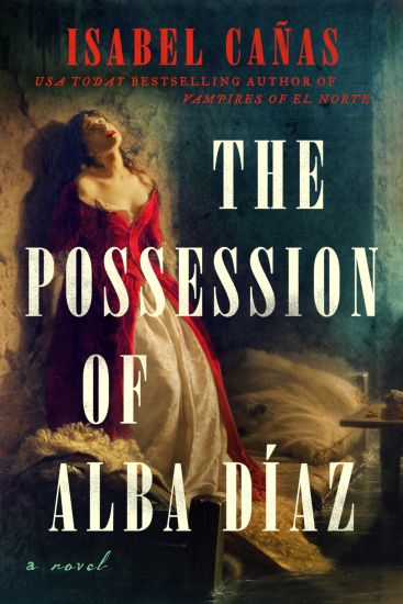 The Possession of Alba Diaz