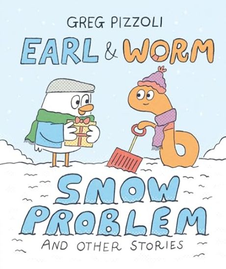 Earl & Worm #3: Snow Problem and Other Stories