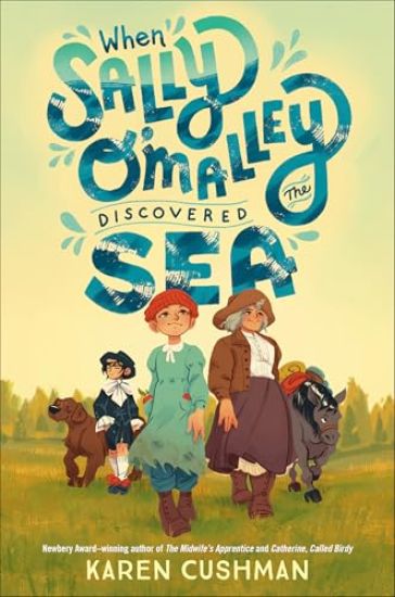When Sally O'Malley Discovered the Sea