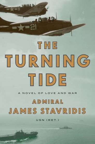 The Turning Tide: A Novel of Love and War