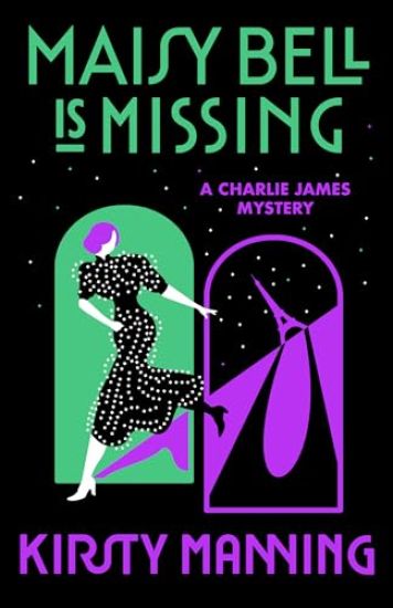 Maisy Bell Is Missing: A Charlie James Mystery