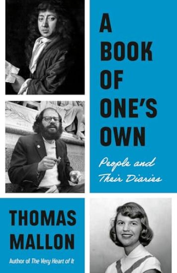 A Book of One's Own: People and Their Diaries