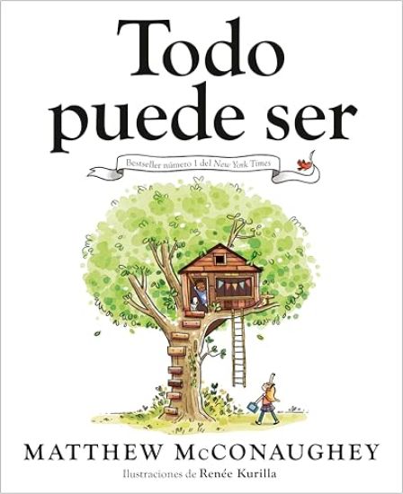 Todo Puede Ser (Just Because Spanish Edition)