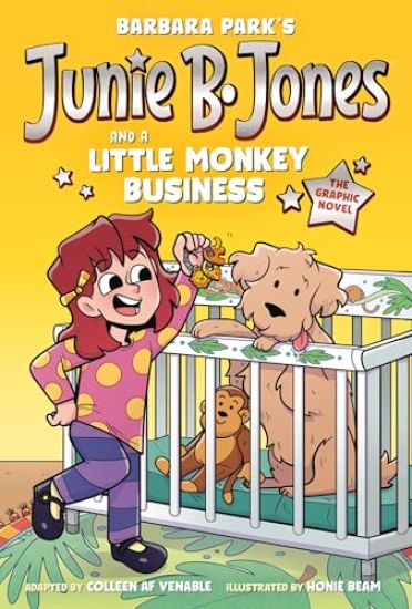Junie B. Jones and a Little Monkey Business: The Graphic Novel
