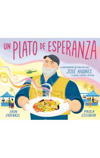 Un plato de esperanza (A Plate of Hope Spanish Edition)