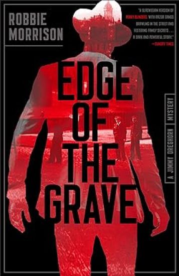 Edge of the Grave: A Jimmy Dreghorn Mystery