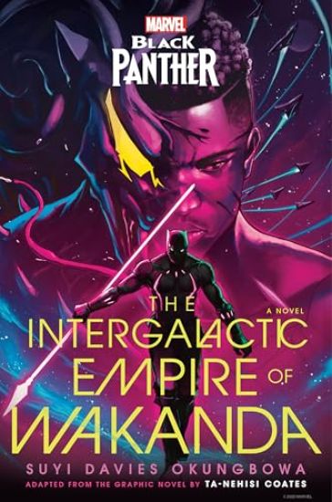 Marvel: Black Panther: The Intergalactic Empire of Wakanda