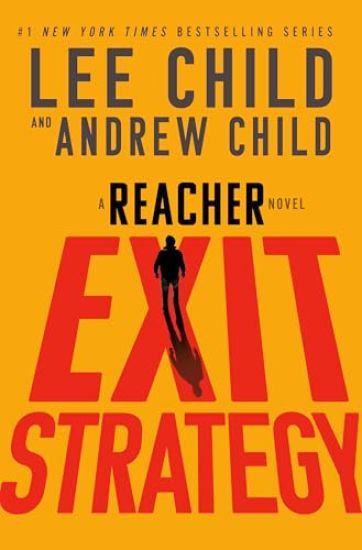 Exit Strategy: A Reacher Novel