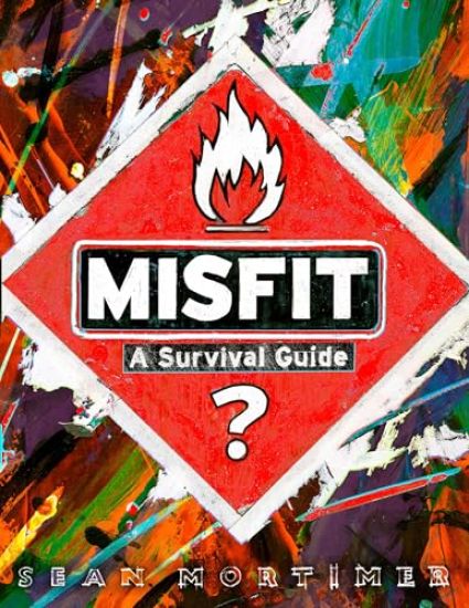 Misfit: A Survival Guide