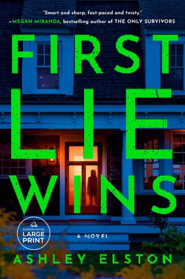 First Lie Wins: Reese's Book Club Pick (a Novel)