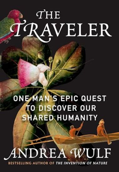 The Traveler: One Man's Epic Quest to Discover Our Shared Humanity