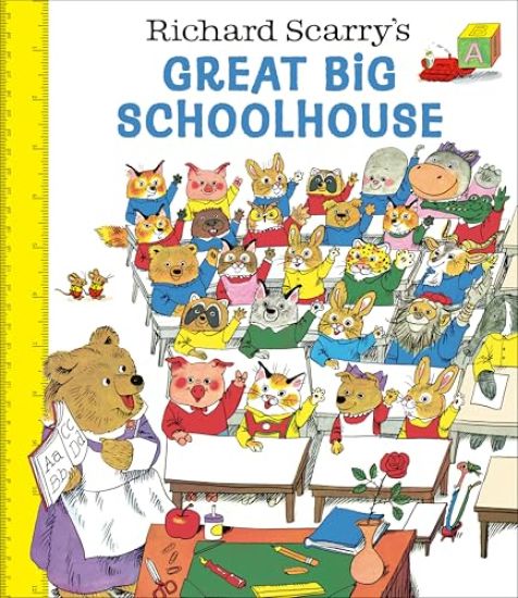 Richard Scarry's Great Big Schoolhouse