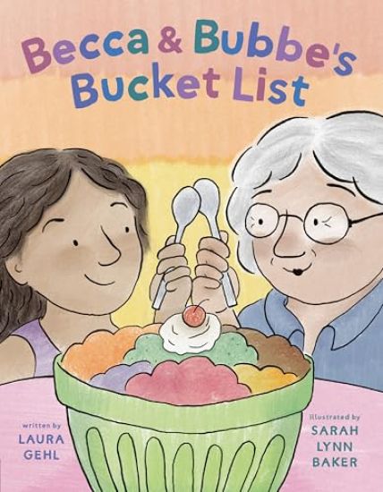 Becca & Bubbe's Bucket List