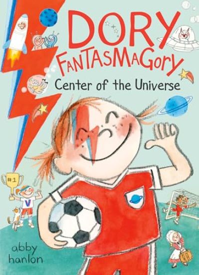 Dory Fantasmagory: Center of the Universe