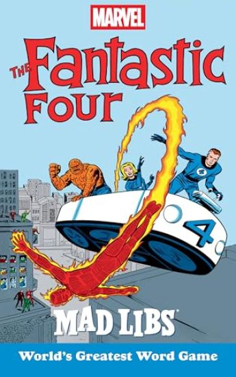 Marvel's the Fantastic Four Mad Libs: World's Greatest Word Game