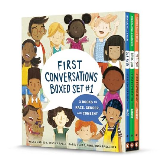 First Conversations Boxed Set #1: 3 Books on Race, Gender, and Consent