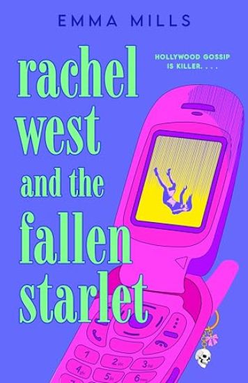 Rachel West and the Fallen Starlet