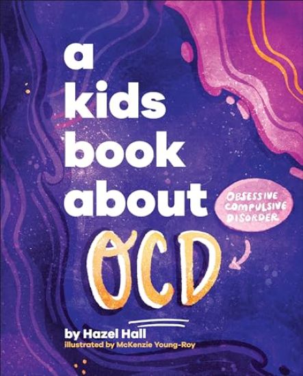 A Kids Book about Ocd
