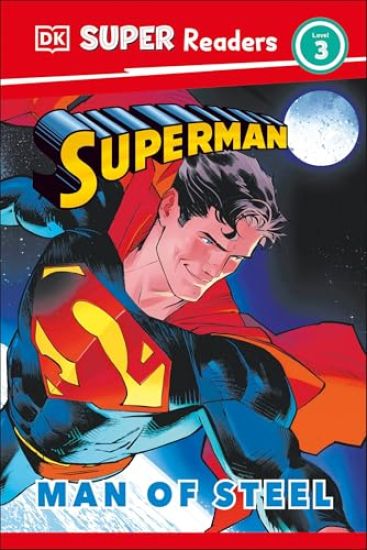 DK Super Readers Level 3 Superman Man of Steel
