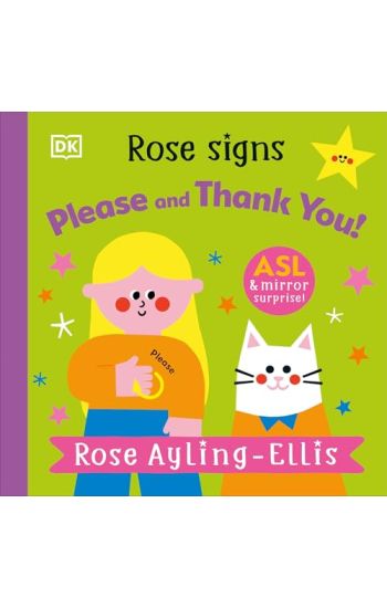 Rose Signs Please and Thank You