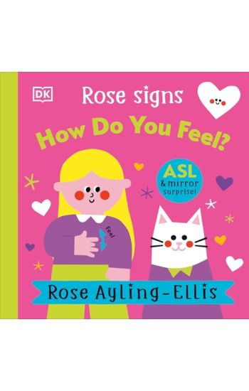 Rose Signs How Do You Feel?