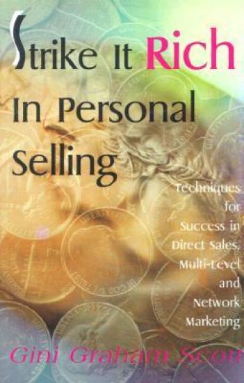 Strike It Rich in Personal Selling