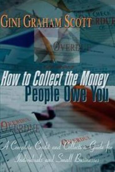 How to Collect the Money People Owe You