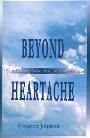 Beyond Heartache