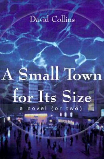 A Small Town for Its Size