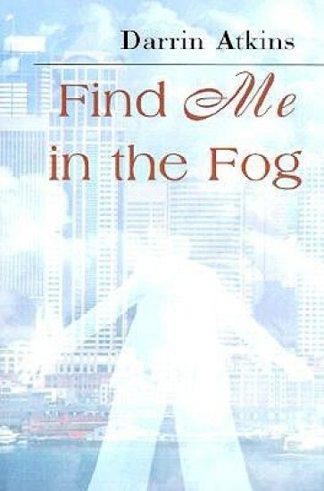 Find Me in the Fog