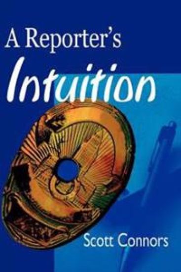 A Reporter's Intuition