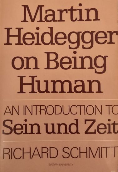 Martin Heidegger on Being Human