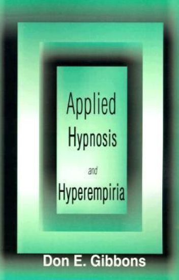 Applied Hypnosis and Hyperempiria
