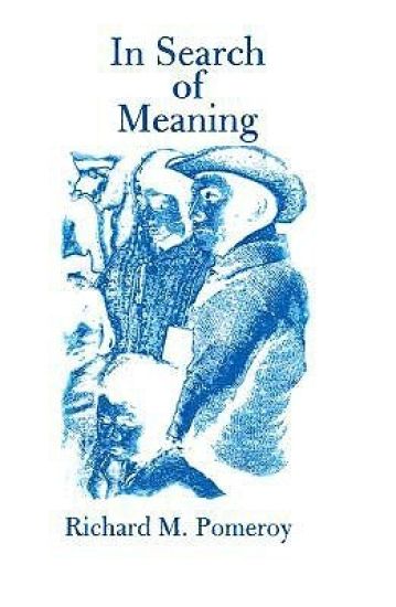 In Search of Meaning