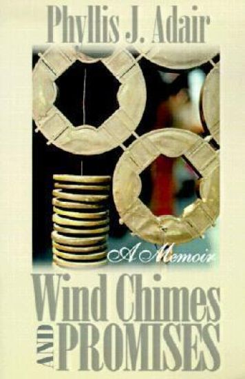 Wind Chimes and Promises