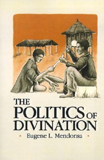 The Politics of Divination