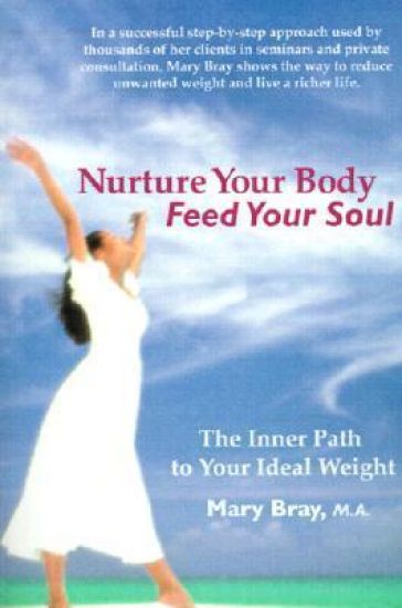 Nurture Your Body, Feed Your Soul