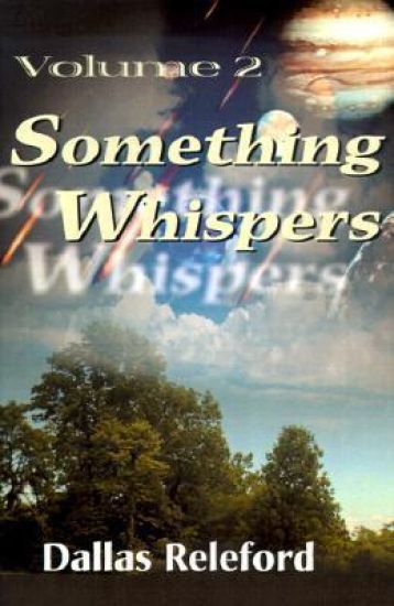 Something Whispers
