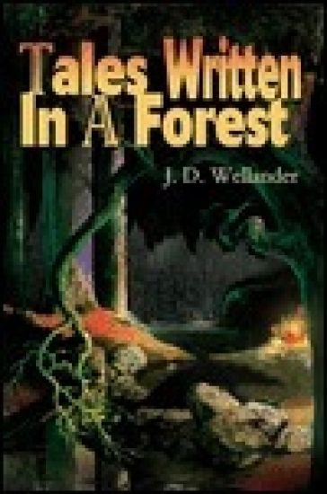 Tales Written in a Forest