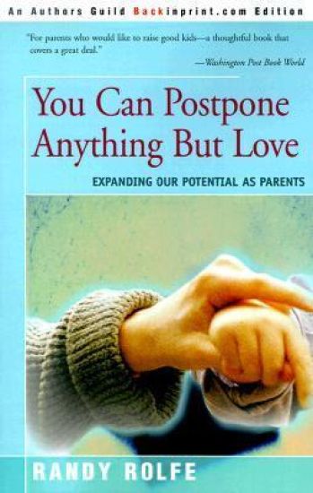You Can Postpone Anything But Love