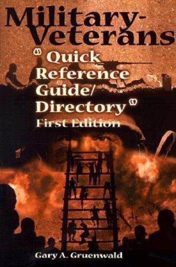 Military-Veterans "Quick Reference Guide/Directory"