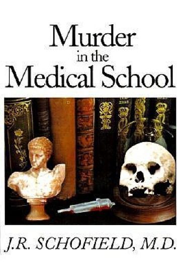 Murder in the Medical School